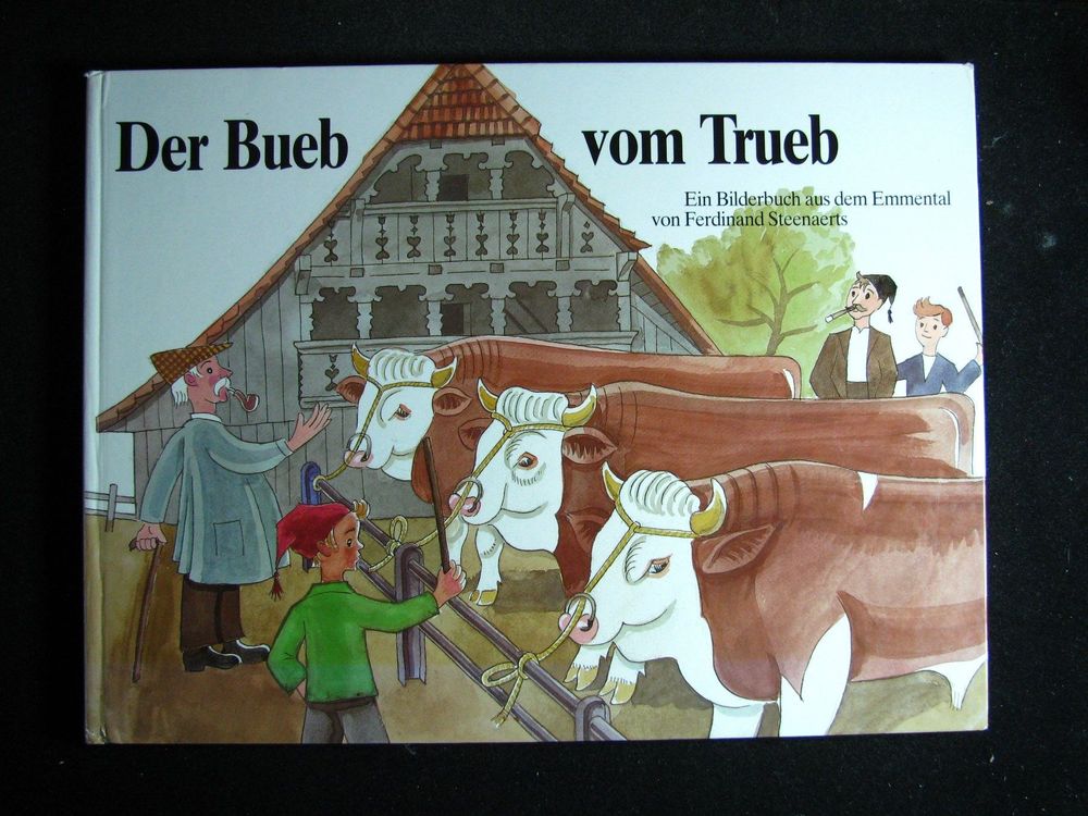 Ferdinand Steenaerts Der Bueb von Trueb | Kaufen auf Ricardo