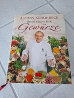 Alfons Schuhbeck: Meine Küche der Gewürze, Neu & signiert