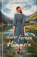 UNTER FERNEN HIMMELN - SARAH LARK - GEBUNDENE AUSGABE