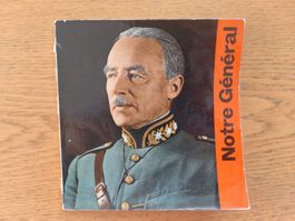 Notre Général - Le Général Guisan et le peuple suisse, 1960