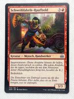 Schweissfabrik-Raufbold seltene Magic Karte zu verkaufen