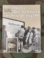 Buch, 1945- Die Schweiz im Friedensjahr