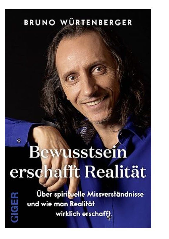 Bücher: Bewusstsein erschafft Realität – Gebraucht aus Frauenfeld von AlphaCentauri_369_