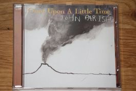 JOHN PARISH - Once Upon A Little Time