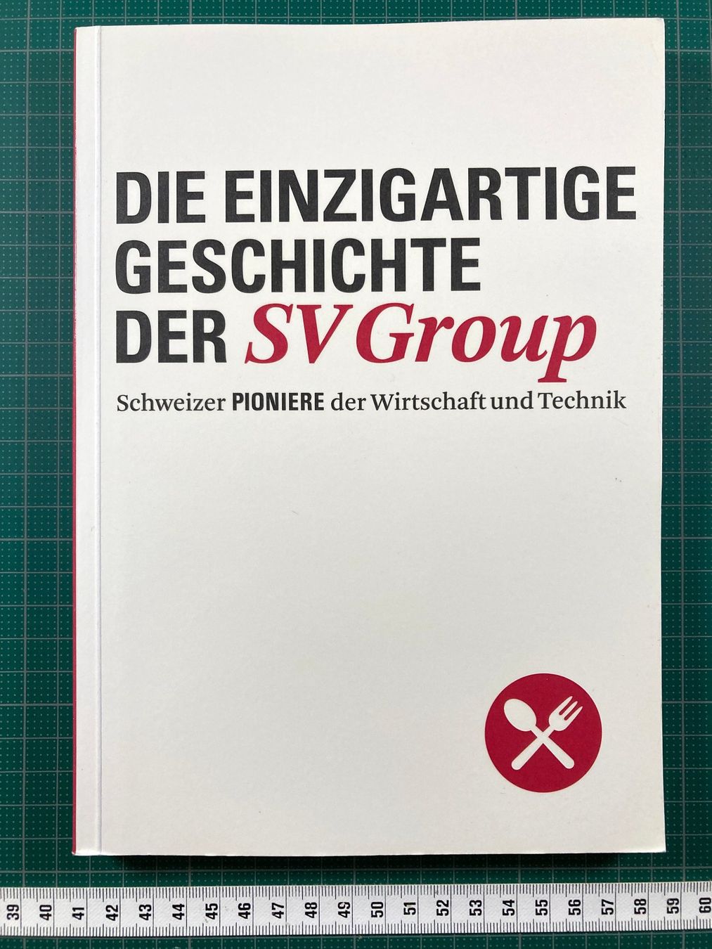 Bücher: Die einzigartige Geschichte der SV Group (Gastro, Kantine) – Gebraucht aus Lenzburg von fh1