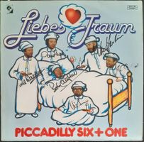 Piccadilly Six + One - Liebestraum (LP) - SIGNED BY ALL!!!