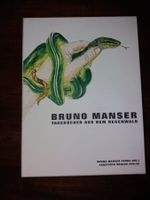 Bruno Manser Tagebücher  rar