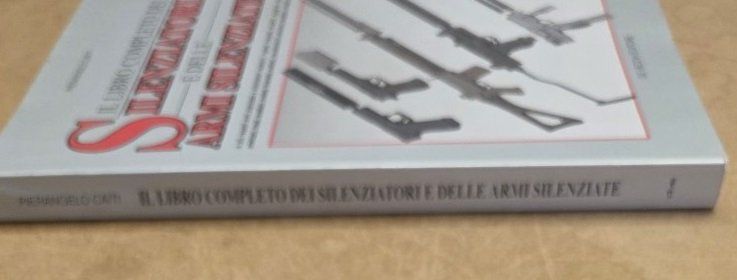 Bücher: Libro: Silenziatori e armi silenziate - P. Caiti – Gebraucht aus Flums von Flumsantik 1