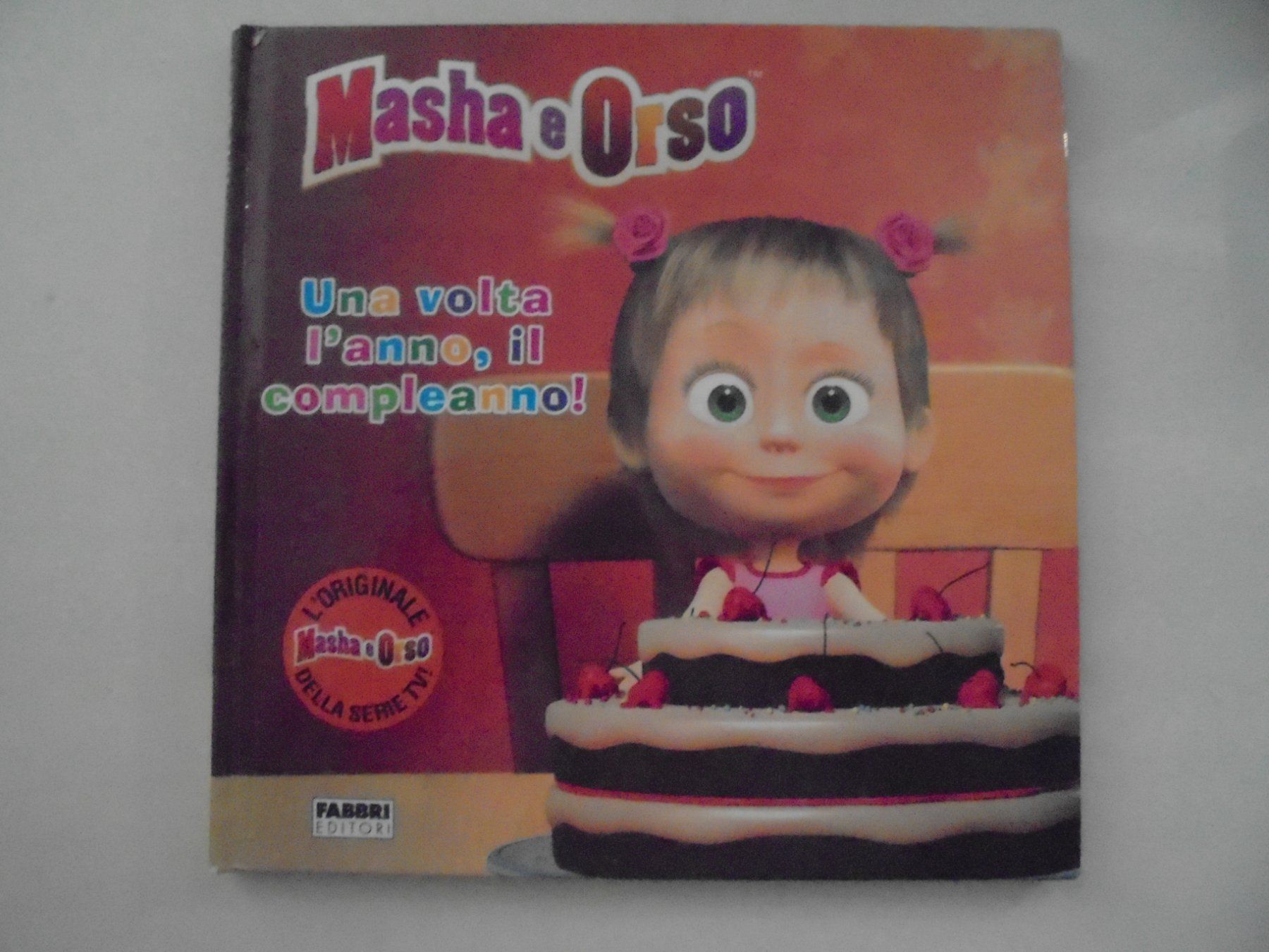 Livres: Masha e Orso " una volta l'anno, il compleanno " – D'occasion à Crissier par Promopost