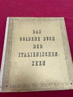 Das goldene Buch der italienischen Seen