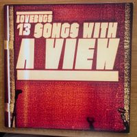 Lovebugs - 13 Songs With A View / 1. Swiss-Press. 2003 - TOP