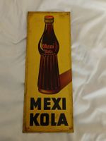 Altes original Werbe Blech Schild / MEXI COLA ca. 1930