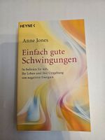 Einfach gute Schwingungen von Anne Jones