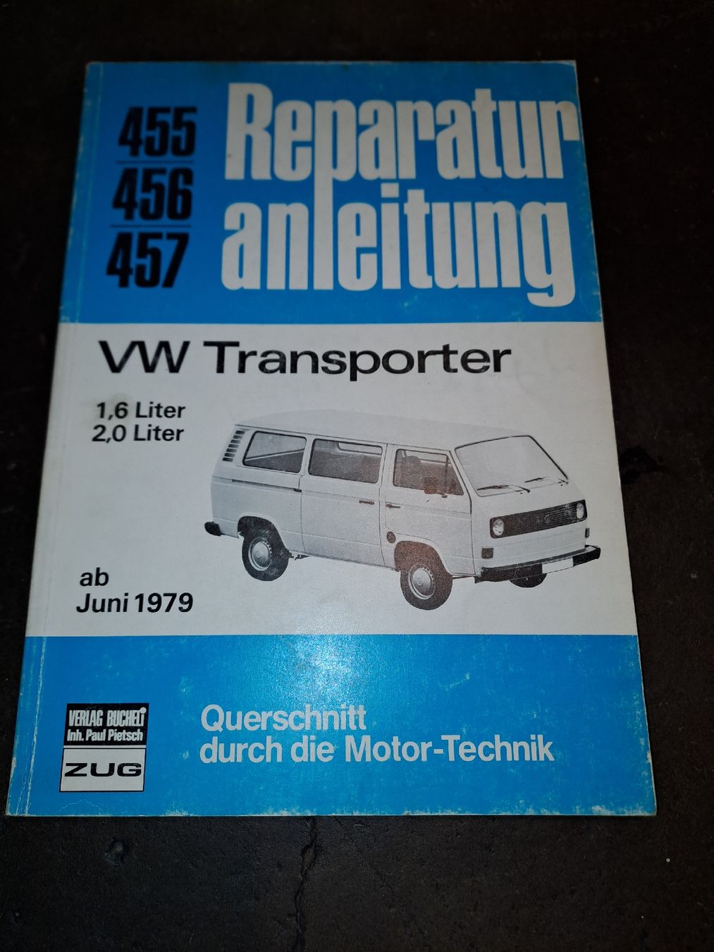 Libri: VW Transporter 1,6 + 2 Liter Bucheli – Usato da Gebenstorf venduto da suroh