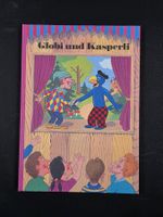 Globi und Kasperli, Erstausgabe, 1989, Z0-1,Signiert Heinzer