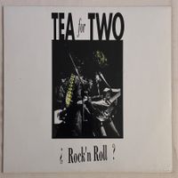 MAXI - Tea For Two ‎– ¿Rock'n Roll?