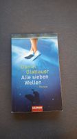 Roman Alle sieben Wellen Daniel Glattauer gebraucht
