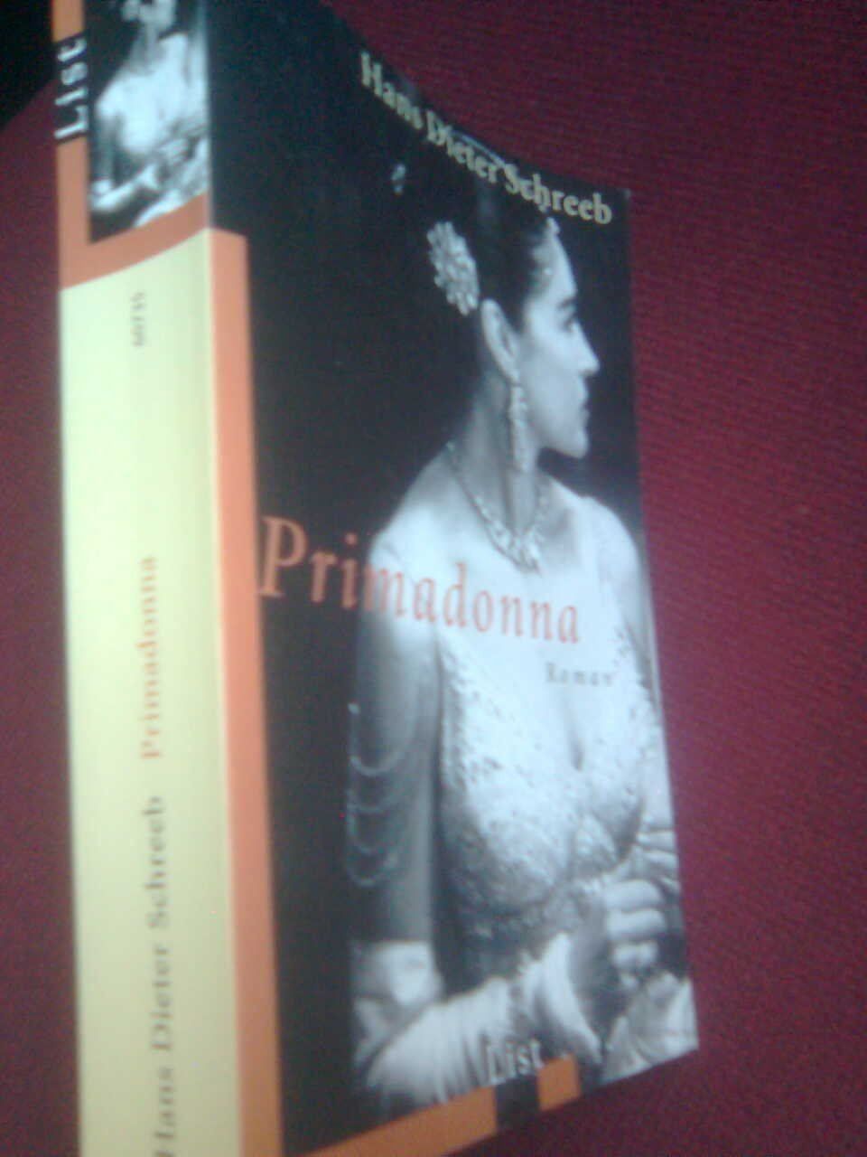 Bücher: Hans D Schreeb Primadonna – Gebraucht aus Basel von Alacant 2