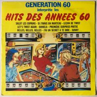 GENERATION 60 - INTERPRETE LES HITS DES ANNEES 60