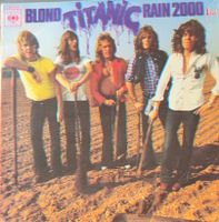 Vinyl-Single Titanic - Rain 2000 / Blond