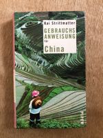 Kai Strittmatter GebrauchsAnweisung für China Buch