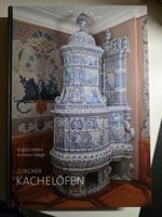 Zürcher Kachelöfen - Brigitte Meles Andreas Heege 2023