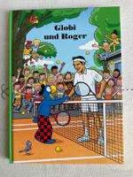 Globi und Roger 1. Auflage NEU