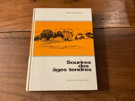 Sourires des âges tendres - Ferdinand Sallin - Livre 📚😊