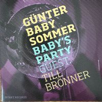 Günter Baby Sommer / Till Brönner – Baby’s Party (CD Intakt)