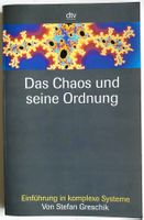 das CHAOS und seine ORDNUNG - Einführung in komplexe Systeme