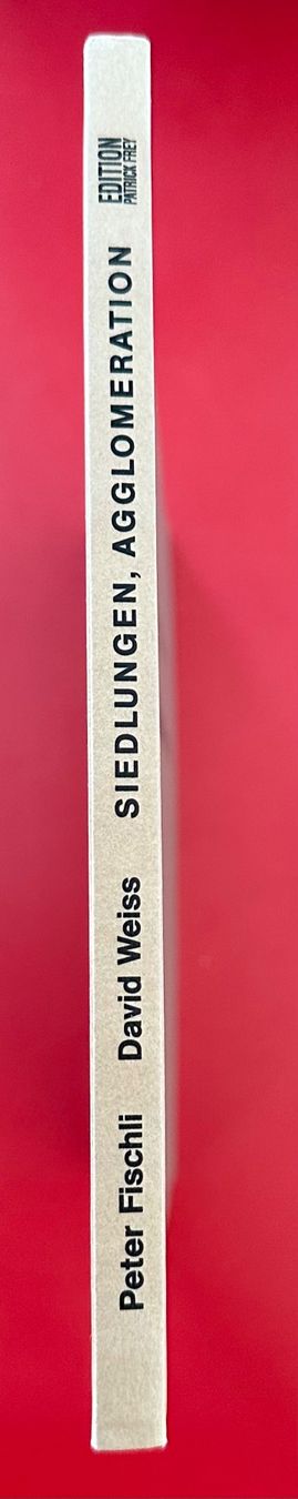 Libri: SIEDLUNGEN, AGGLOMERATION / PETER FISCHLI, DAVID WEISS 1993 – Usato da Zürich venduto da EYEBOOKS 7