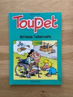 TOUPET / TOME 7 / TERRASSE L'ADVERSAIRE (EO)