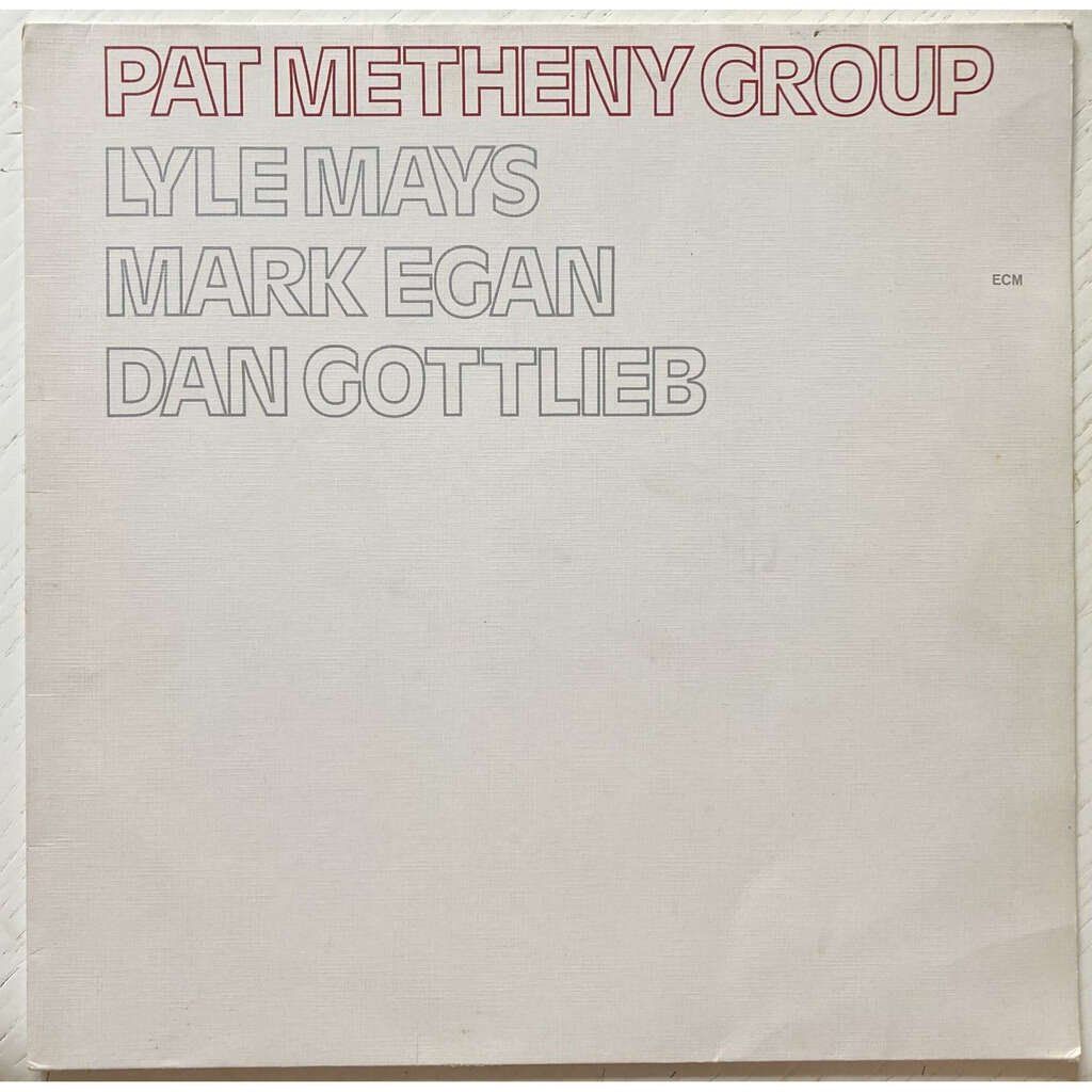 Dischi in vinile: PAT METHENY GROUP - S/T – Usato da Bottens venduto da hotter-than-hell