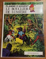 Flamme d'Argent N 2 (T.B.E.) Le bouclier de lumière