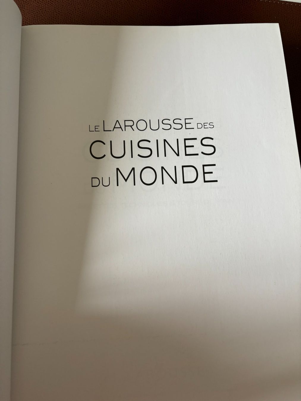 Libri: LE LAROUSSE DES CUISINES DU MONDE – Usato da OBERENGSTRINGEN venduto da Lolo6316 1