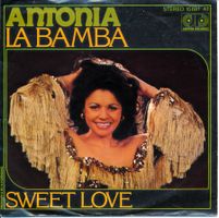 ANTONIA - LA BAMBA (7'' Vinyl Single VG+)