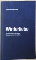 «Winterliebe» von Dieter und Anne Franke