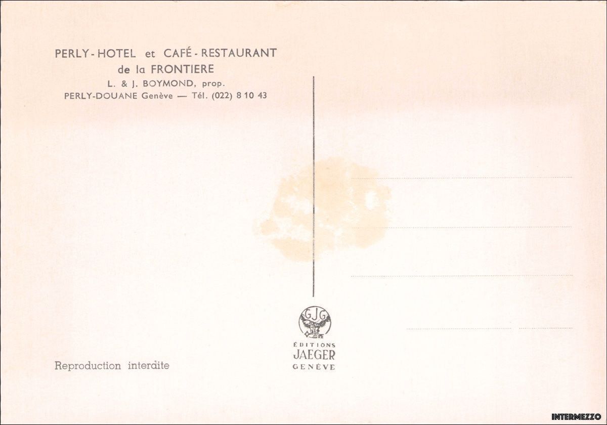 Ansichtskarten: Perly GE // Hotel de la Frontière – Gebraucht aus Basel von intermezzo12 1