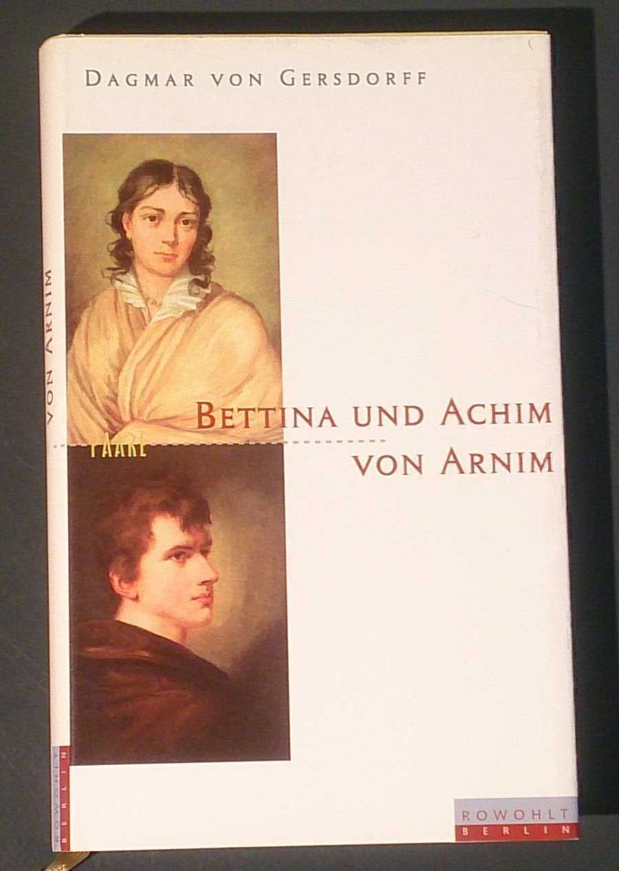 Libri: Bettina und Achim von Arnim – Usato da Dübendorf venduto da Povo