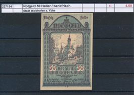 "Notgeld - 50 Heller., Waidhofen a. Ybbs", bankfrisch
