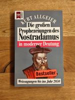 Kurt Allgeier – Die grossen Prophezeiungen des Nostradamus