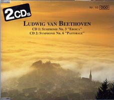 Beethoven – Symphonies n°3 Héroïque + n°6 Pastorale – 2 CD