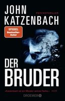 DER BRUDER - JOHN KATZENBACH - THRILLER - TASCHENBUCH - NEU