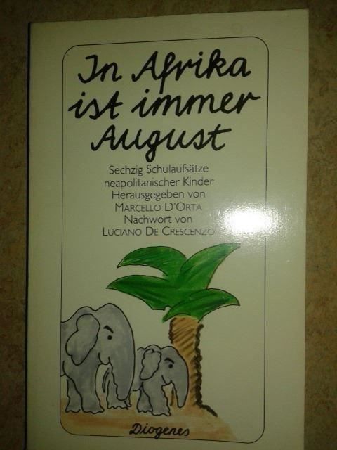 Libri: In Afrika ist immer August – Usato da Basel venduto da Alacant