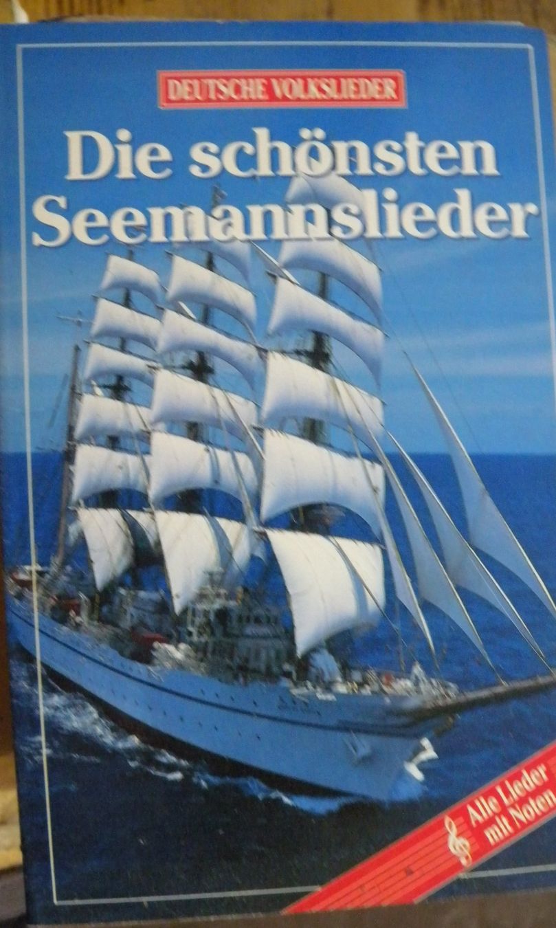 Livres: Die schönsten Seemannslieder mit Noten – D'occasion à Hauenstein par davia72