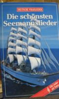 Die schönsten Seemannslieder mit Noten