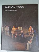 Passion 2000 Oberammergau - Bildband der Passionsspiele