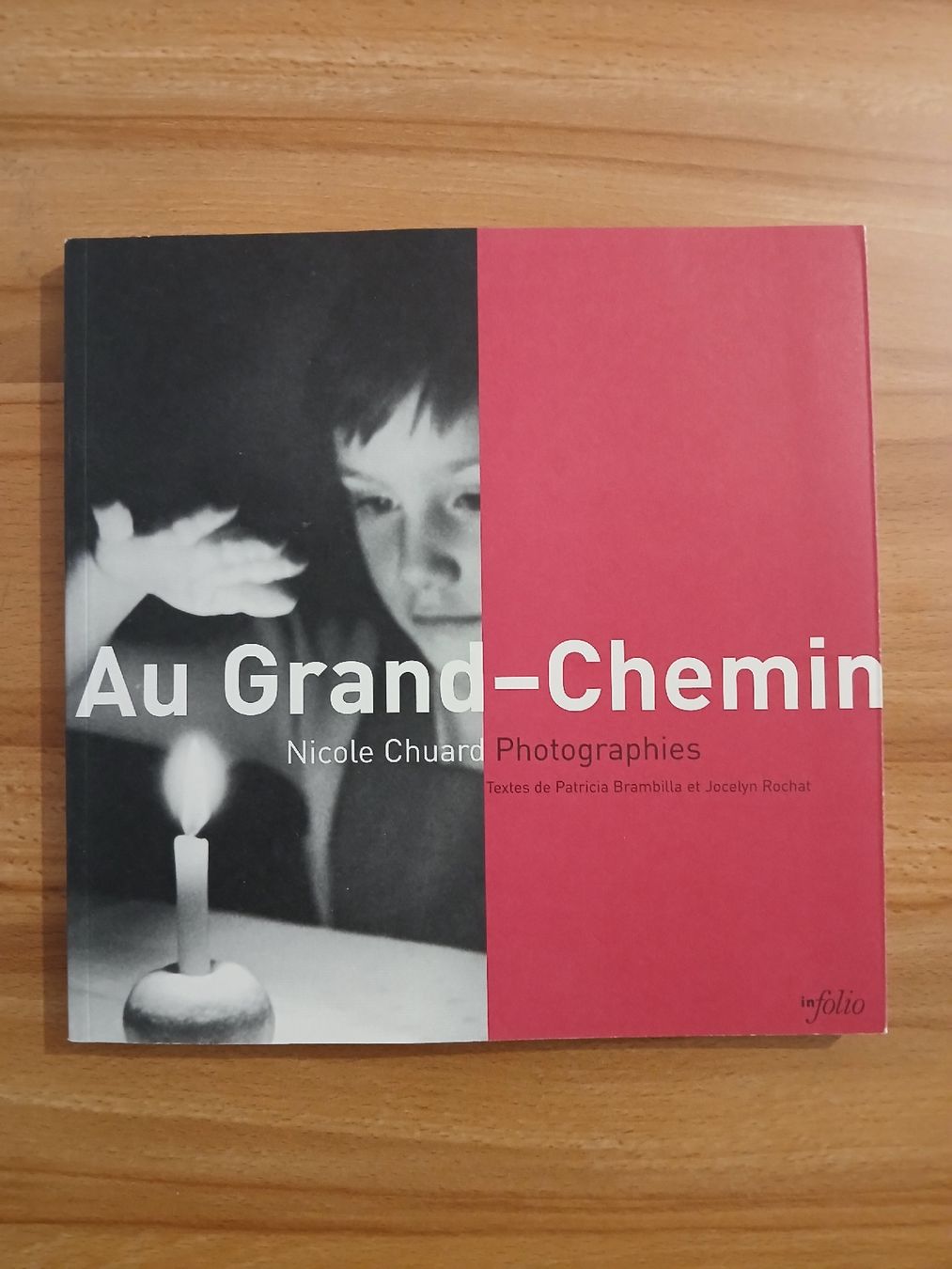 Libri: Livre photo "Au Grand-Chemin" par Nicole Chuard – Usato da Le Sentier venduto da arc_2thy