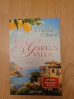 Cristina Caboni: Die Garten-Villa, Roman für den Sommer