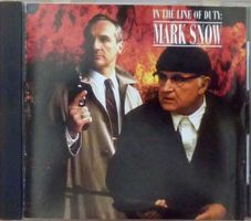 Filmmusik - Mark Snow: In the Line of Duty